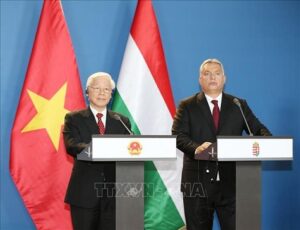Tăng cường hợp tác Việt Nam - Hungary: Khởi đầu mới cho mối quan hệ bền vững